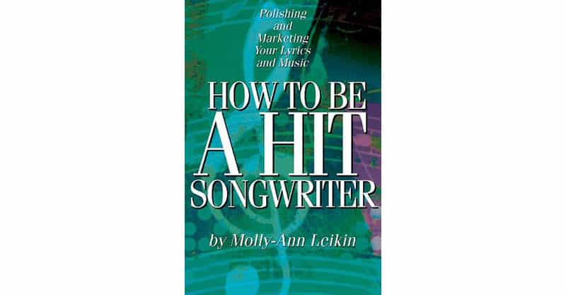 How To Be A Hit Songwriter - best book for song writers