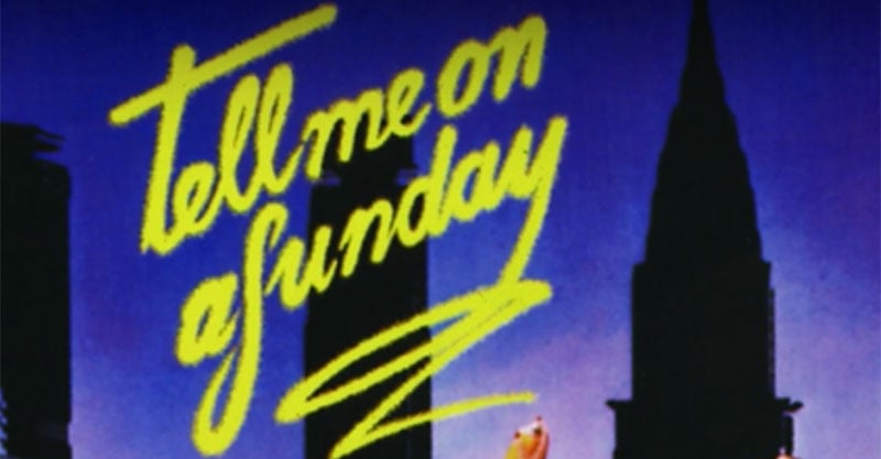 Tell Me On A Sunday